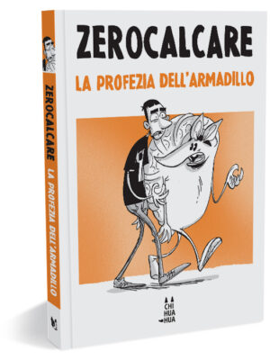 La profezia dell'armadillo